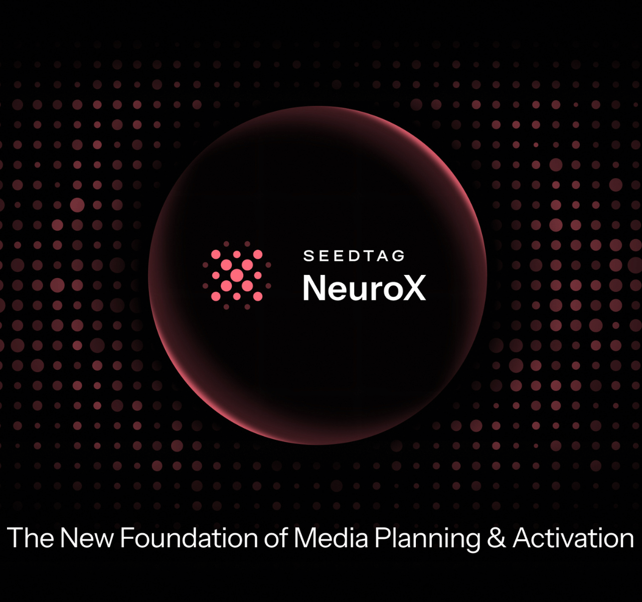 Seedtag transforma la planificación y activación de medios con el lanzamiento de NeuroX