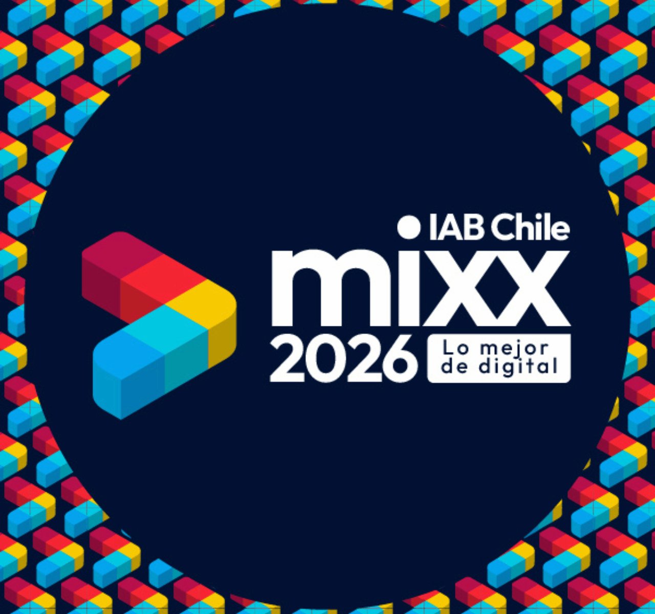 IAB MIXX llega a su 5ª edición: cinco años celebrando lo mejor del marketing digital en Chile