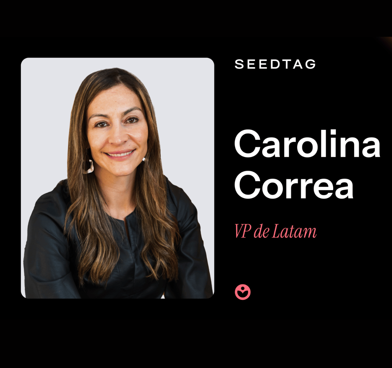 Seedtag anuncia a Carolina Correa como VP Latam