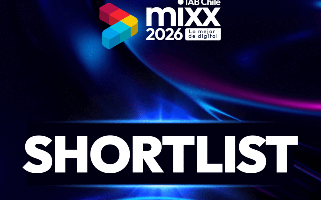 IAB MIXX Chile 2026: estos son los 64 casos del shortlist