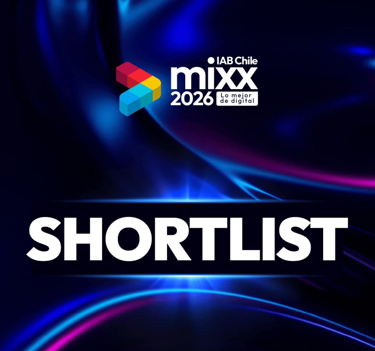 IAB MIXX Chile 2026: estos son los 64 casos del shortlist